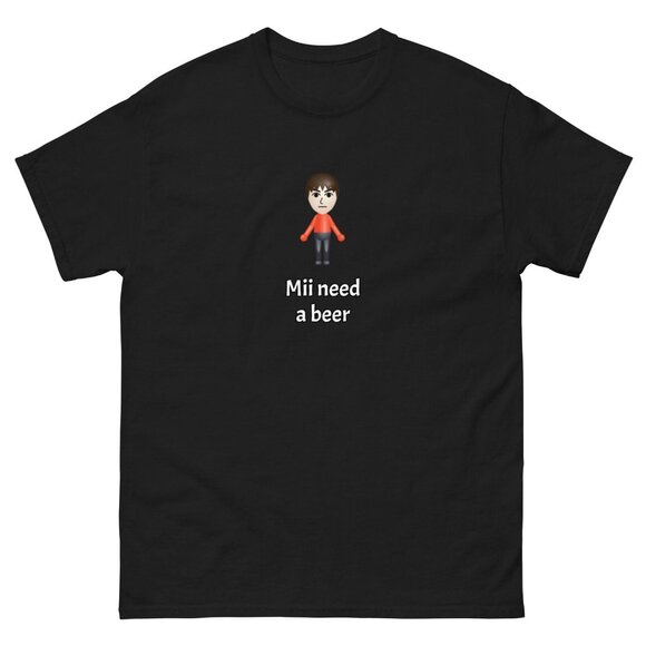 Mii Need A Beer Funny Nintendo Wii Meme Fan Gift Graphic Gamer T-shirt 159 - Picture 1 of 5